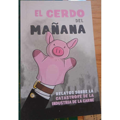 Libro "El cerdo del mañana"